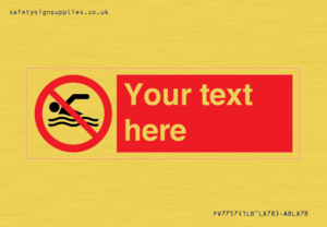 Custom prohibition no swimming